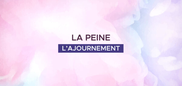 avocat droit penal paris -La peine – ajournement